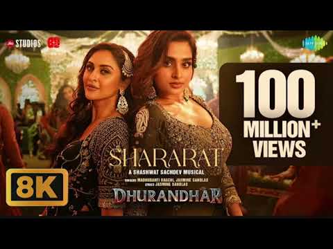 Shararat - 8K Video | Dhurandhar | Ranveer Singh, Shashwat S, Jasmine, Madhubanti, Ayesha, Krystle