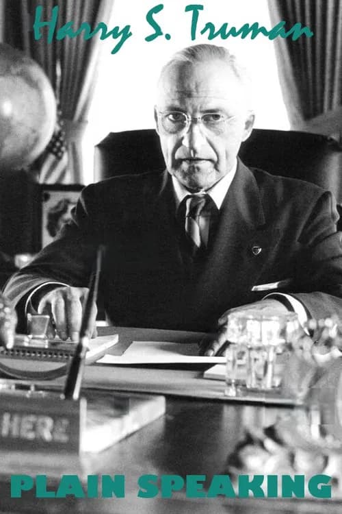 Harry S. Truman: Plain Speaking